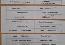 Luštili jsme přísloví aneb Kdo dřív přijde, ten dřív odejde. ;)